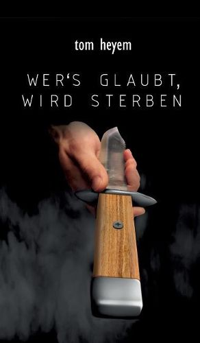 Cover image for Wer's glaubt, wird sterben