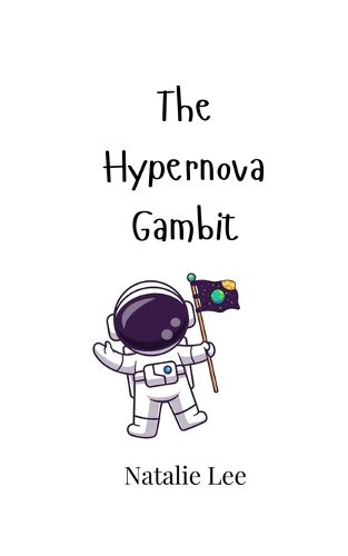 Cover image for The Hypernova Gambit