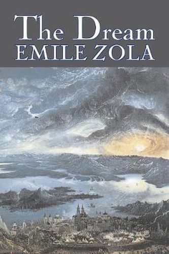 Cover image for The Dream by Emile Zola, Fiction, Literary, Classics