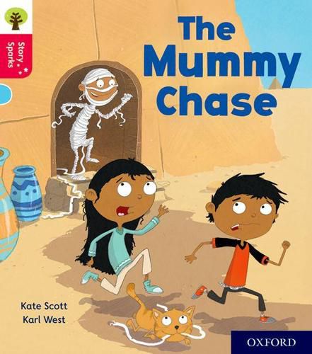 Cover image for Oxford Reading Tree Story Sparks: Oxford Level 4: The Mummy Chase