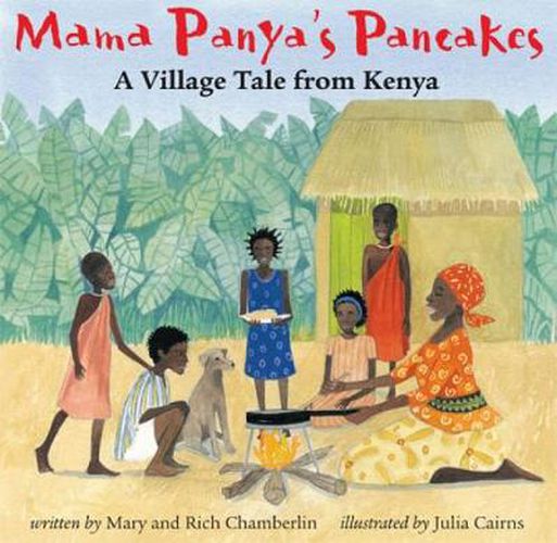 Cover image for Mama Panya's Pancakes: A Village Tale from Kenya