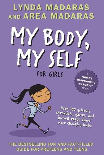 Cover image for My Body, My Self for Girls: Revised Edition