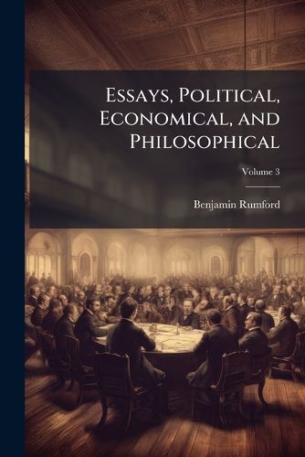 Cover image for Essays, Political, Economical, and Philosophical
