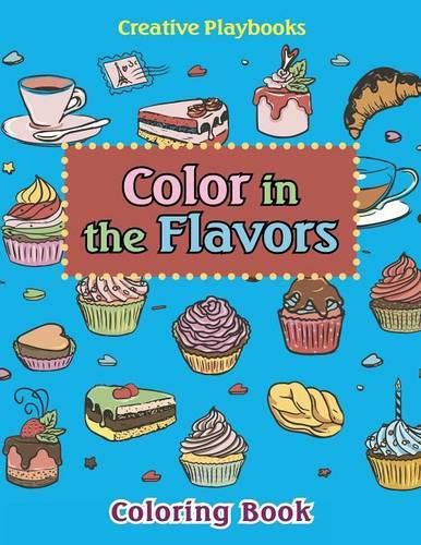 Color in the Flavors Coloring Book