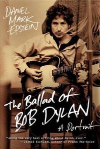 Cover image for The Ballad of Bob Dylan: A Portrait