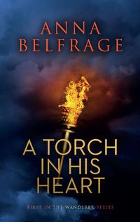 Cover image for A Torch in his Heart