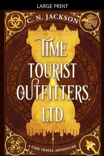 Cover image for Time Tourist Outfitters, Ltd.