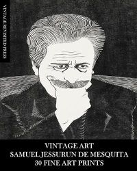 Cover image for Vintage Art: Samuel Jessurun de Mesquita: 20 Fine Art Prints: Ephemera for Framing and Home Decor