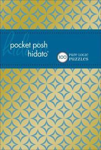 Cover image for Pocket Posh Hidato: 100 Pure Logic Puzzles