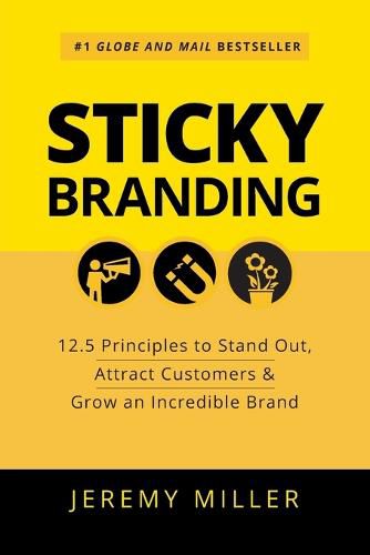 Sticky Branding: 12.5 Principles to Stand out