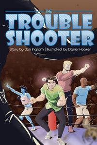 Cover image for The Troubleshooter