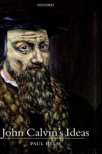 Cover image for John Calvin's Ideas