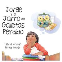 Cover image for Jorge y el Jarro de Galletas Perdido