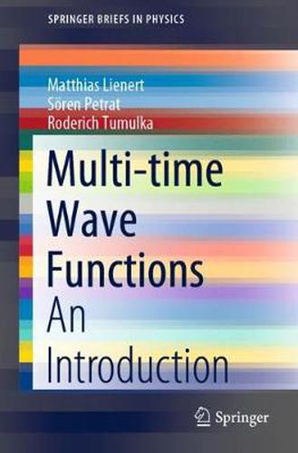 Cover image for Multi-time Wave Functions: An Introduction