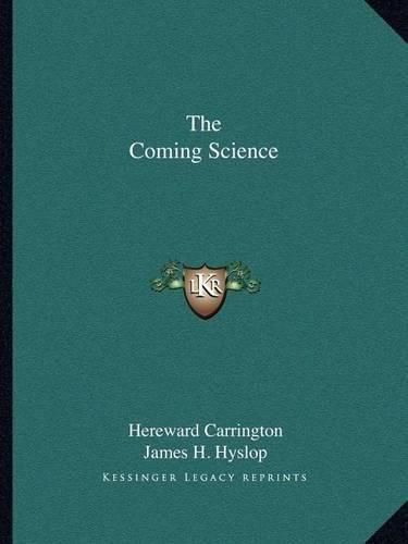 Cover image for The Coming Science