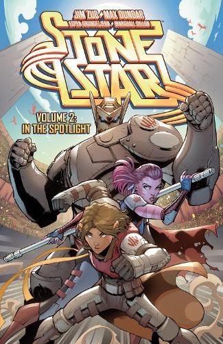 Cover image for Stone Star Volume 2: In the Spotlight