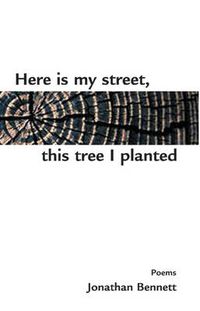 Cover image for Here Is My Street, This Tree I Planted