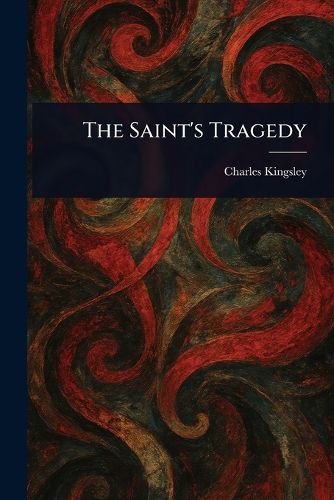 Cover image for The Saint's Tragedy