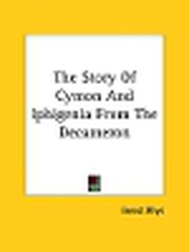 Cover image for The Story of Cymon and Iphigenia from the Decameron