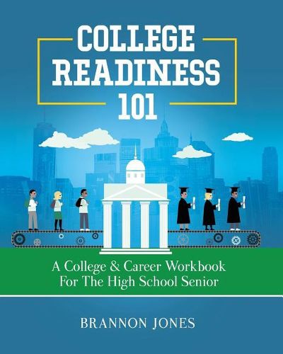 Cover image for College Readiness 101