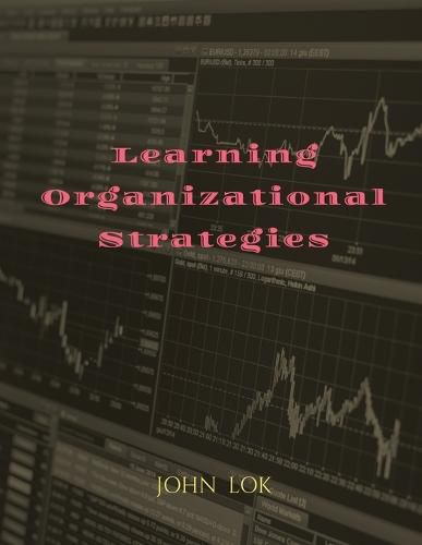 Learning Organizational Strategies