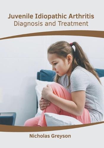 Cover image for Juvenile Idiopathic Arthritis: Diagnosis and Treatment