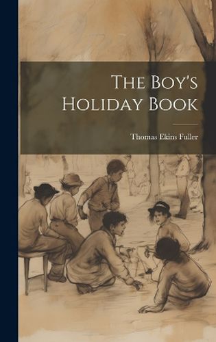 Cover image for The Boy's Holiday Book