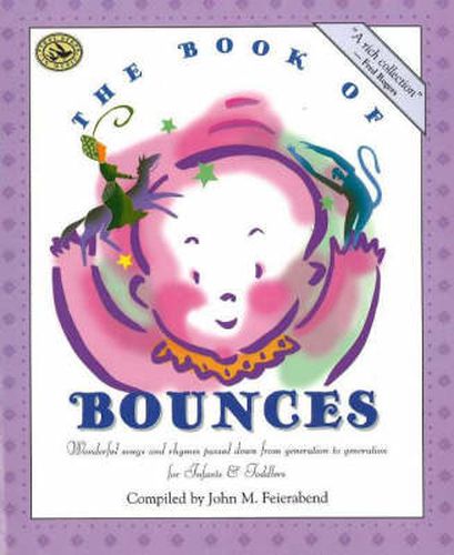 The Book of Bounces: First Steps in Music for Infants and Toddlers