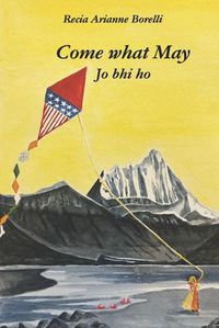 Cover image for Come What May