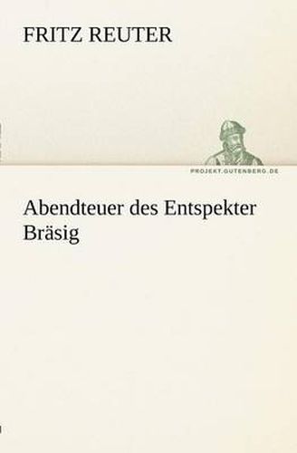 Cover image for Abendteuer Des Entspekter Brasig