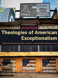 Cover image for Theologies of American Exceptionalism
