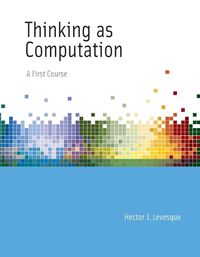 Cover image for Thinking as Computation: A First Course