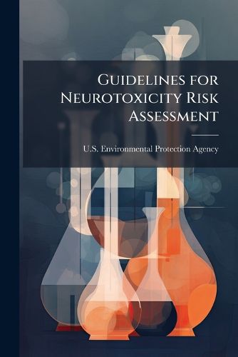 Cover image for Guidelines for Neurotoxicity Risk Assessment