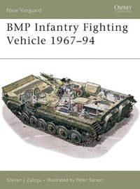 Cover image for BMP Infantry Fighting Vehicle 1967-94