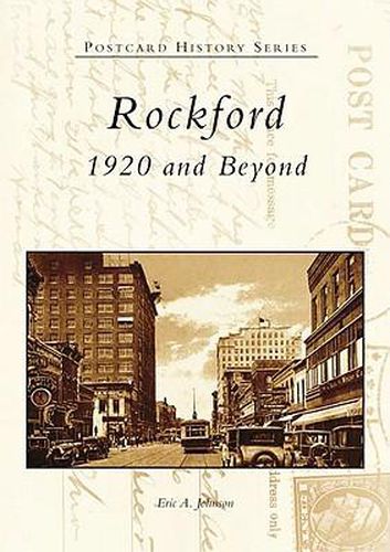 Cover image for Rockford: 1920 and Beyond
