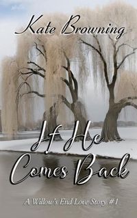 Cover image for If He Comes Back