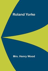 Cover image for Roland Yorke