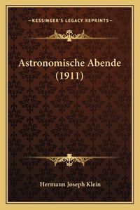 Cover image for Astronomische Abende (1911)