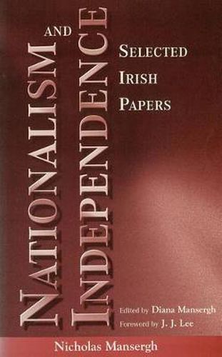 Cover image for Nationalism and Independence: Selected Irish Papers