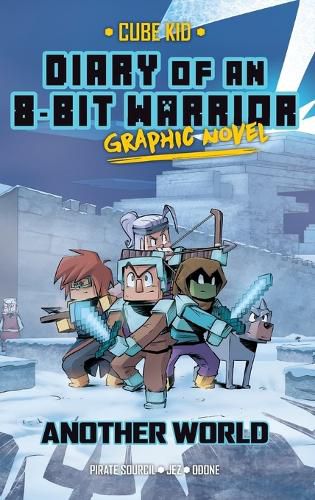 Cover image for Diary of an 8-Bit Warrior Graphic Novel: Another World