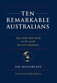 Cover image for Ten Remarkable Australians
