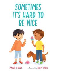 Cover image for Sometimes It's Hard to Be Nice