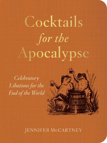 Cover image for Cocktails for the Apocalypse