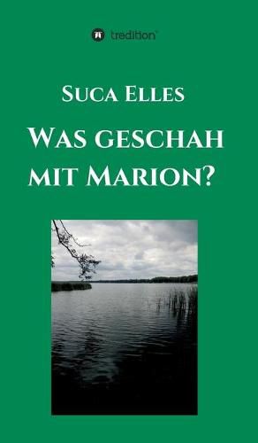 Cover image for Was geschah mit Marion?