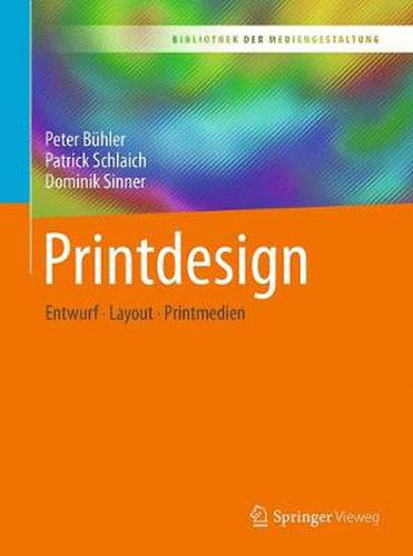 Cover image for Printdesign: Entwurf - Layout - Printmedien