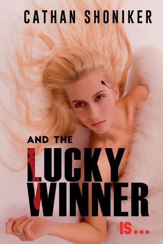 Cover image for And the Lucky Winner Is...