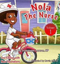 Cover image for Nola The Nurse(R): She's On The Go