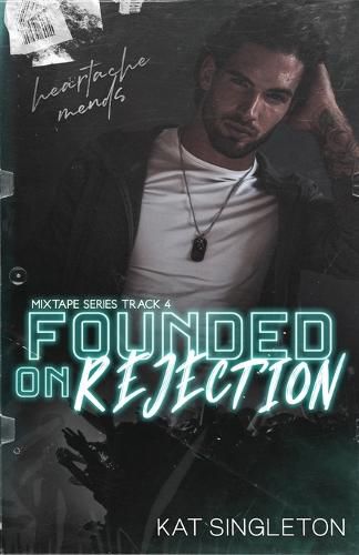 Cover image for Founded on Rejection