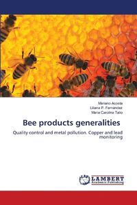 Cover image for Bee products generalities