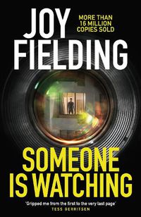 Cover image for Someone is Watching: A gripping thriller from the queen of psychological suspense